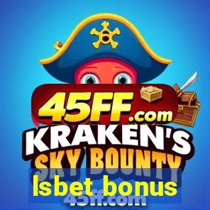 lsbet bonus